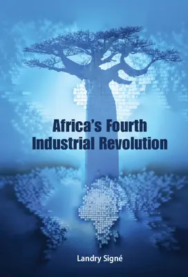 Čtvrtá průmyslová revoluce v Africe - Africa's Fourth Industrial Revolution