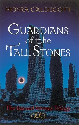 Strážci vysokých kamenů - Guardians of the Tall Stones