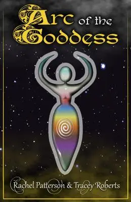 Oblouk bohyně - Arc of the Goddess