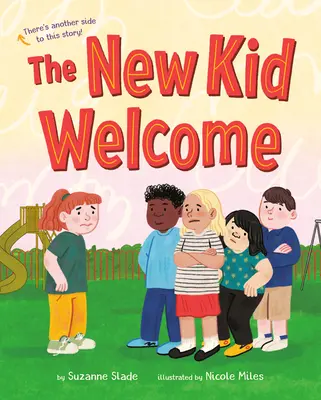 The New Kid Welcome/Welcome the New Kid (Přivítání nového dítěte) - The New Kid Welcome/Welcome the New Kid