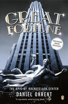 Velké štěstí: Epos o Rockefellerově centru - Great Fortune: The Epic of Rockefeller Center