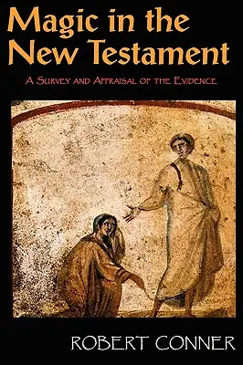 Magie v Novém zákoně - Magic in the New Testament