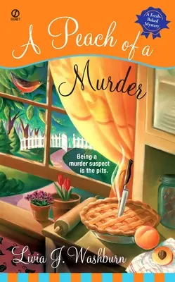 Broskvová vražda - A Peach of a Murder
