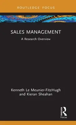 Řízení prodeje: Přehled výzkumu - Sales Management: A Research Overview
