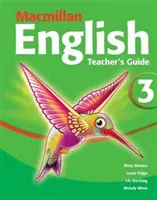 Macmillan English 3 Příručka pro učitele - Macmillan English 3 Teacher's Guide
