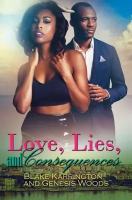 Láska, lži a následky - Love, Lies, And Consequences