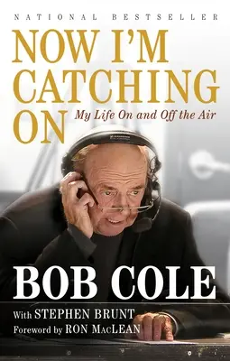 Teď se chytám: Můj život v éteru i mimo něj - Now I'm Catching on: My Life on and Off the Air