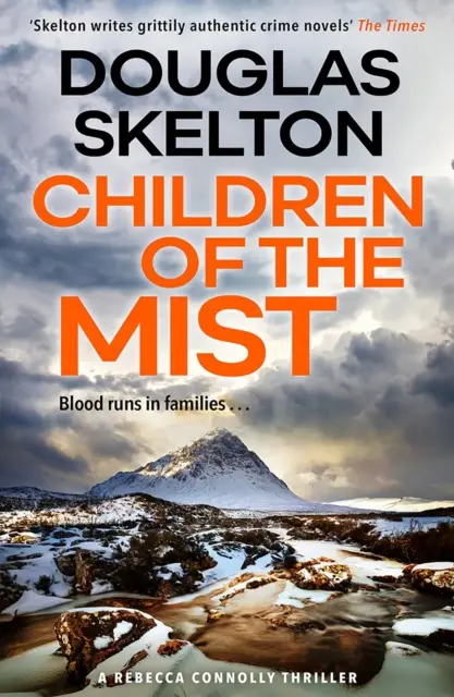 Děti mlhy - Thriller Rebeccy Connollyové - Children of the Mist - A Rebecca Connolly Thriller