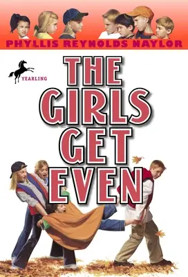 Dívky se vyrovnávají - The Girls Get Even