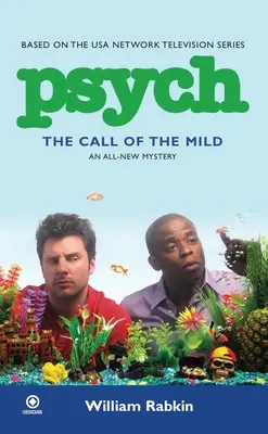 Psychologie: Mírné volání - Psych: The Call of the Mild