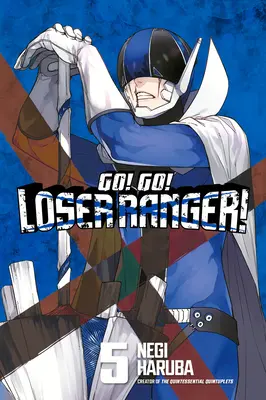 Do toho! Běž! Loser Ranger! 5 - Go! Go! Loser Ranger! 5