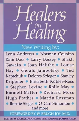 Léčitelé o léčení - Healers on Healing