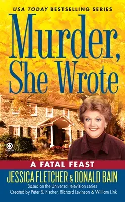 Vražda, napsala: A Fatal Feast (Osudová hostina) - Murder, She Wrote: A Fatal Feast