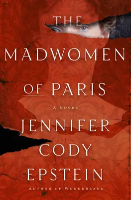 Bláznivé ženy z Paříže - The Madwomen of Paris