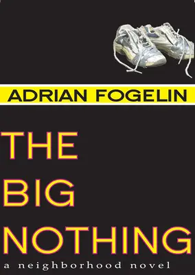 Velké nic - The Big Nothing