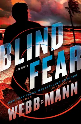 Slepý strach: Thriller - Blind Fear: A Thriller