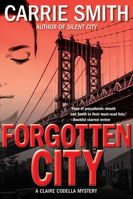 Zapomenuté město - Záhada Claire Codellové - Forgotten City - A Claire Codella Mystery