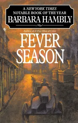 Horečnatá sezóna - Fever Season