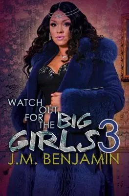 Pozor na velké holky 3 - Watch Out For The Big Girls 3