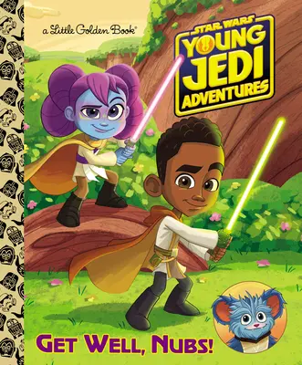 Uzdrav se, Nubsi! (Star Wars: Dobrodružství mladých Jediů) - Get Well, Nubs! (Star Wars: Young Jedi Adventures)