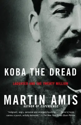 Koba Děsivý: Smích a dvacet milionů - Koba the Dread: Laughter and the Twenty Million