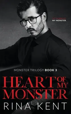 Srdce mého monstra: Temná mafiánská romance - Heart of My Monster: A Dark Mafia Romance
