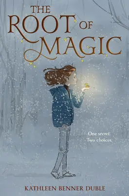 Kořen magie - The Root of Magic