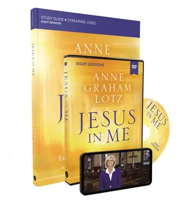 Průvodce studiem Ježíš ve mně s DVD: Stálý Duch svatý: Zkušenost s Duchem svatým jako stálým společníkem s DVD - Jesus in Me Study Guide with DVD: Experiencing the Holy Spirit as a Constant Companion