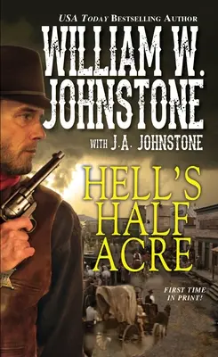 Pekelná půlka akru - Hell's Half Acre