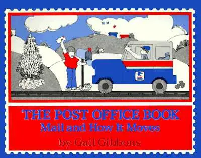 Kniha o poště: Pošta a její pohyb - The Post Office Book: Mail and How It Moves