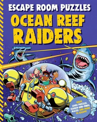 Hádanky z únikové místnosti: - Escape Room Puzzles: Ocean Reef Raiders