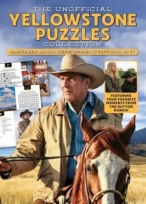 Neoficiální sbírka hádanek Yellowstone - The Unofficial Yellowstone Puzzles Collection