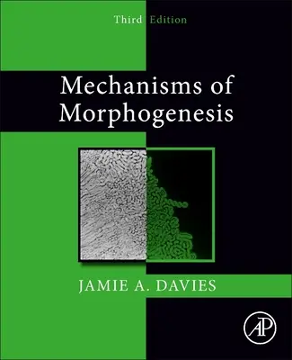 Mechanismy morfogeneze - Mechanisms of Morphogenesis