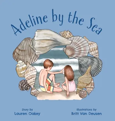 Adeline u moře - Adeline by the Sea