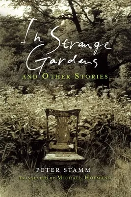 V cizích zahradách a jiné příběhy - In Strange Gardens and Other Stories
