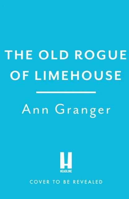 Starý tulák z Limehouse - Záhada inspektora Bena Rosse 9 - Old Rogue of Limehouse - Inspector Ben Ross Mystery 9