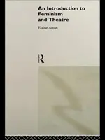 Úvod do feminismu a divadla - Introduction to Feminism and Theatre