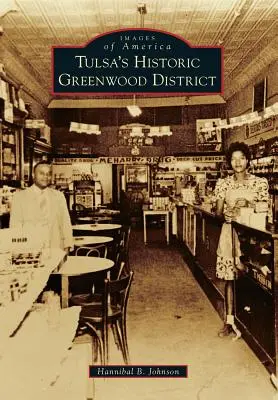 Historická čtvrť Greenwood v Tulse - Tulsa's Historic Greenwood District