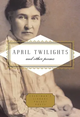Dubnové soumraky a jiné básně - April Twilights and Other Poems