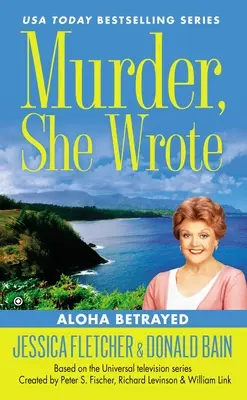 Vražda, napsala: Aloha Betrayed - Murder, She Wrote: Aloha Betrayed