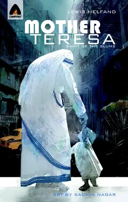 Matka Tereza: Svatá z chudinských čtvrtí - Mother Teresa: Saint Of The Slums