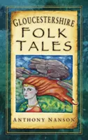 Gloucestershire Folk Tales pro děti - Gloucestershire Folk Tales