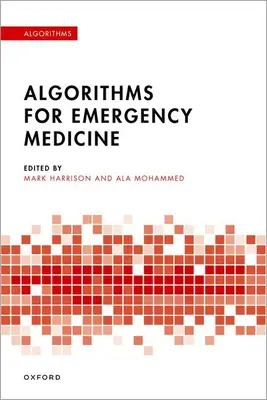 Algoritmy pro urgentní medicínu - Algorithms for Emergency Medicine