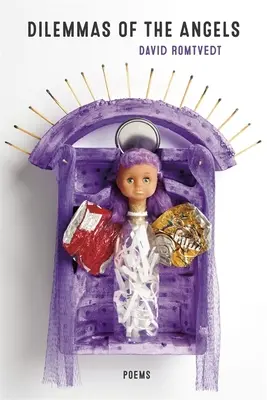 Dilemata andělů: Básně - Dilemmas of the Angels: Poems