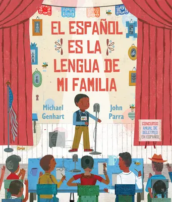 El Espaol Es La Lengua de Mi Familia (Španělština je jazyk mé rodiny) - El Espaol Es La Lengua de Mi Familia