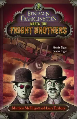 Benjamin Franklinstein potkává bratry Frightovy - Benjamin Franklinstein Meets the Fright Brothers