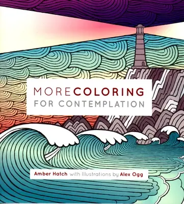 Další omalovánky k rozjímání - More Coloring for Contemplation