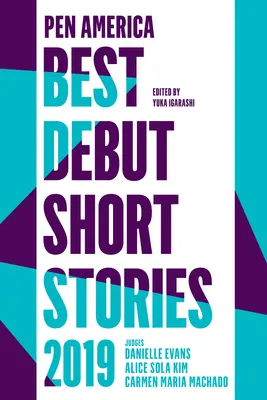 Nejlepší debutové povídky Pen America 2019 - Pen America Best Debut Short Stories 2019