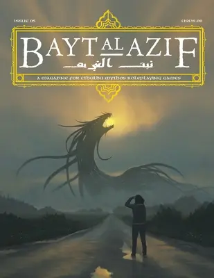 Bayt al Azif #5: Časopis pro hry na hrdiny Cthulhu Mythos - Bayt al Azif #5: A magazine for Cthulhu Mythos roleplaying games