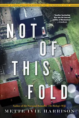 Ne z tohoto rodu - Not of This Fold